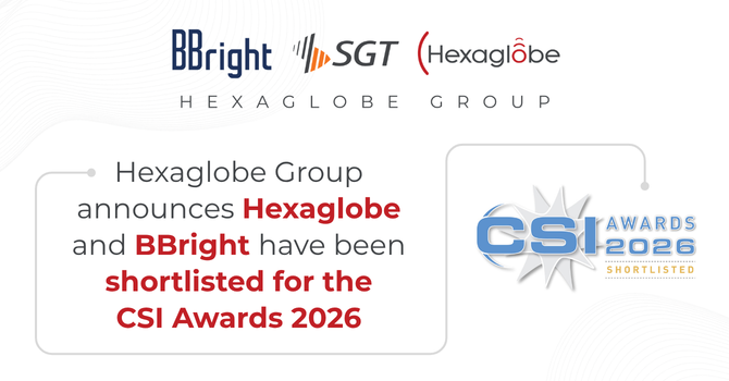Hexaglobe Group Announces Hexaglobe And BBright Have Been Shortlisted For The CSI Awards 2026