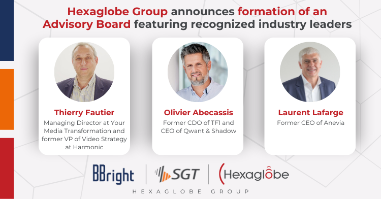 Hexaglobe Group Announces Formation of an Advisory Board Featuring recognized industry leaders